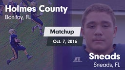 Matchup: Holmes County vs. Sneads  2016
