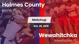 Matchup: Holmes County vs. Wewahitchka  2019