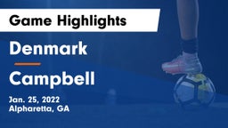 Denmark  vs Campbell  Game Highlights - Jan. 25, 2022