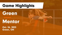 Green  vs Mentor  Game Highlights - Oct. 26, 2023