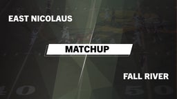 Matchup: East Nicolaus vs. Fall River  2016