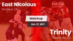 Matchup: East Nicolaus vs. Trinity  2017