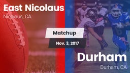 Matchup: East Nicolaus vs. Durham  2017