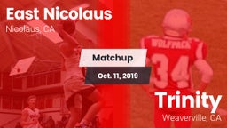 Matchup: East Nicolaus vs. Trinity  2019