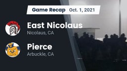 Recap: East Nicolaus  vs. Pierce  2021