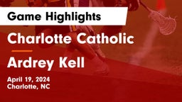 Charlotte Catholic  vs Ardrey Kell  Game Highlights - April 19, 2024