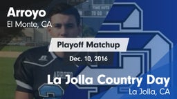 Matchup: Arroyo vs. La Jolla Country Day  2016