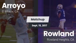 Matchup: Arroyo vs. Rowland  2017