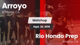 Matchup: Arroyo vs. Rio Hondo Prep  2019
