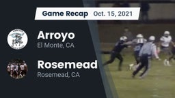 Recap: Arroyo  vs. Rosemead  2021