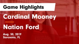 Cardinal Mooney  vs Nation Ford  Game Highlights - Aug. 30, 2019