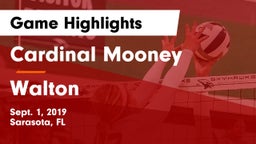 Cardinal Mooney  vs Walton  Game Highlights - Sept. 1, 2019