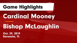 Cardinal Mooney  vs Bishop McLaughlin Game Highlights - Oct. 29, 2019