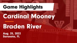 Cardinal Mooney  vs Braden River Game Highlights - Aug. 25, 2022