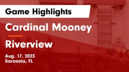 Cardinal Mooney  vs Riverview  Game Highlights - Aug. 17, 2023