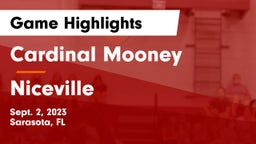 Cardinal Mooney  vs Niceville  Game Highlights - Sept. 2, 2023