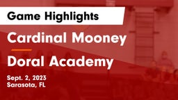 Cardinal Mooney  vs Doral Academy  Game Highlights - Sept. 2, 2023