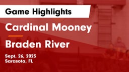 Cardinal Mooney  vs Braden River  Game Highlights - Sept. 26, 2023