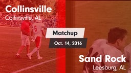 Matchup: Collinsville vs. Sand Rock  2016