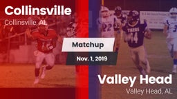Matchup: Collinsville vs. Valley Head  2019