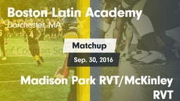 Matchup: Boston Latin Academy vs. Madison Park RVT/McKinley RVT 2016