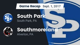 Recap: South Park  vs. Southmoreland  2017