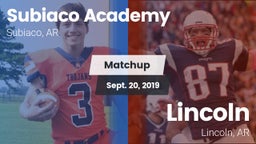 Matchup: Subiaco Academy vs. Lincoln  2019