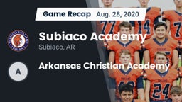 Recap: Subiaco Academy vs. Arkansas Christian Academy 2020