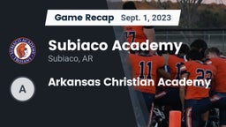Recap: Subiaco Academy vs. Arkansas Christian Academy 2023