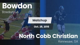 Matchup: Bowdon vs. North Cobb Christian  2016