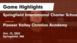 Springfield International Charter School vs Pioneer Valley Christian Academy Game Highlights - Oct. 12, 2023