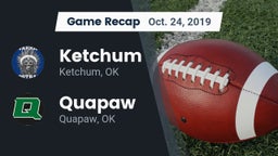 Recap: Ketchum  vs. Quapaw  2019