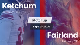 Matchup: Ketchum vs. Fairland  2020