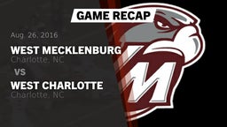 Recap: West Mecklenburg  vs. West Charlotte  2016