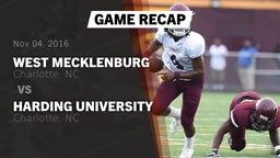 Recap: West Mecklenburg  vs. Harding University  2016