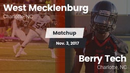 Matchup: West Mecklenburg vs. Berry Tech  2017