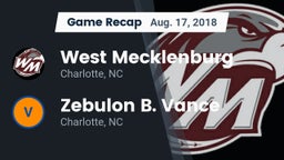 Recap: West Mecklenburg  vs. Zebulon B. Vance  2018