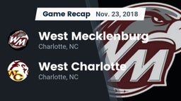Recap: West Mecklenburg  vs. West Charlotte  2018