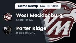 Recap: West Mecklenburg  vs. Porter Ridge  2018