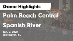 Palm Beach Central  vs Spanish River  Game Highlights - Jan. 9, 2020