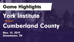 York Institute vs Cumberland County  Game Highlights - Nov. 19, 2019