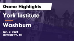 York Institute vs Washburn  Game Highlights - Jan. 2, 2020