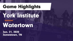 York Institute vs Watertown  Game Highlights - Jan. 21, 2020