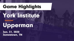 York Institute vs Upperman  Game Highlights - Jan. 31, 2020