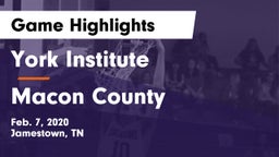 York Institute vs Macon County  Game Highlights - Feb. 7, 2020