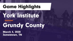 York Institute vs Grundy County  Game Highlights - March 4, 2020