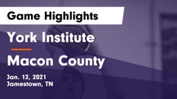 York Institute vs Macon County  Game Highlights - Jan. 12, 2021