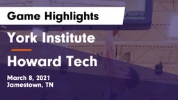 York Institute vs Howard Tech  Game Highlights - March 8, 2021