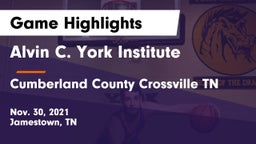 Alvin C. York Institute vs Cumberland County Crossville TN Game Highlights - Nov. 30, 2021