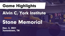 Alvin C. York Institute vs Stone Memorial  Game Highlights - Dec. 3, 2021